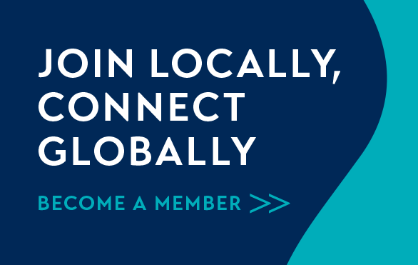 Join Locally Connect Globally Become a Member